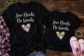 Love Needs No Words from 2 Sisters Tanks, Teez
