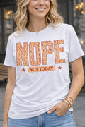 Nope Not Today from 2 Sisters Tanks, Teez