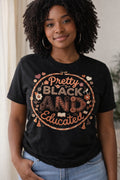Pretty Black And Educated from 2 Sisters Tanks, Teez