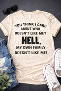 You Think I Care Family Tee from 2 Sisters Tanks, Teez